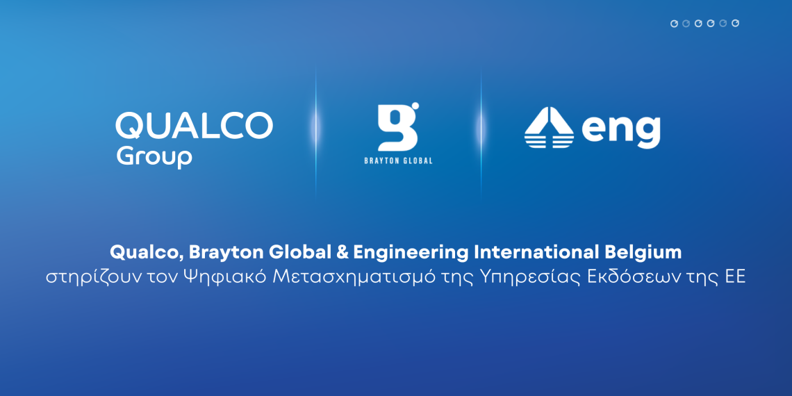 Qualco, Brayton Global & Engineering International Belgium στηρίζουν τον Ψηφιακό Μετασχηματισμό της Υπηρεσίας Εκδόσεων της ΕΕ